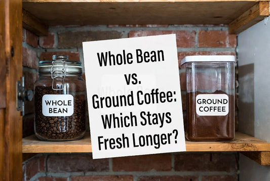 Whole Bean vs. Ground Coffee: Which Stays Fresh Longer? (Lab Data Inside)